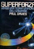 SUPERFORZA Verso una teoria unificata dell'universo