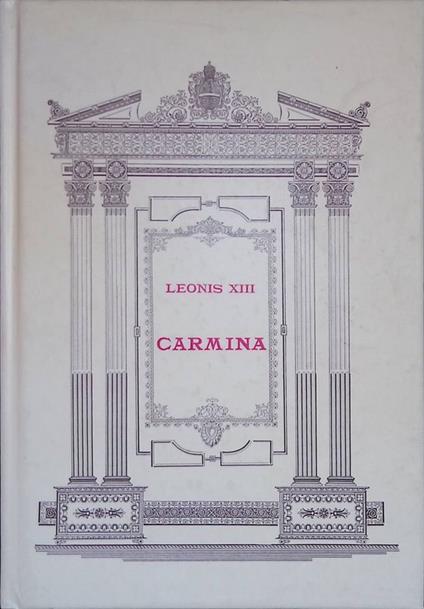 Leonis XIII, Pont. Maximi, Carmina - copertina