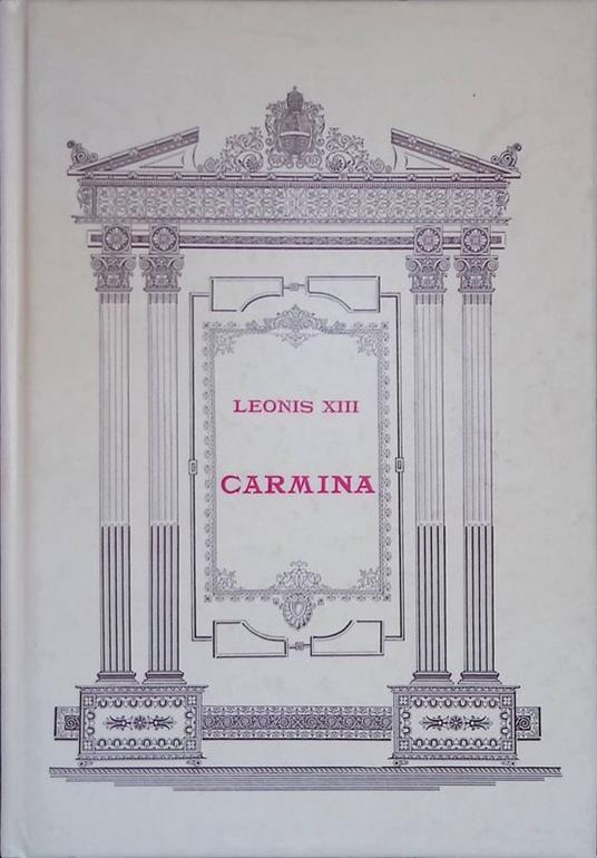 Leonis XIII, Pont. Maximi, Carmina - copertina