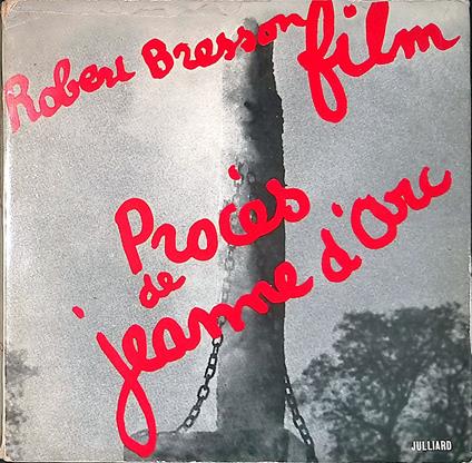 Procès de Jeanne d'Arc - Robert Bresson - copertina