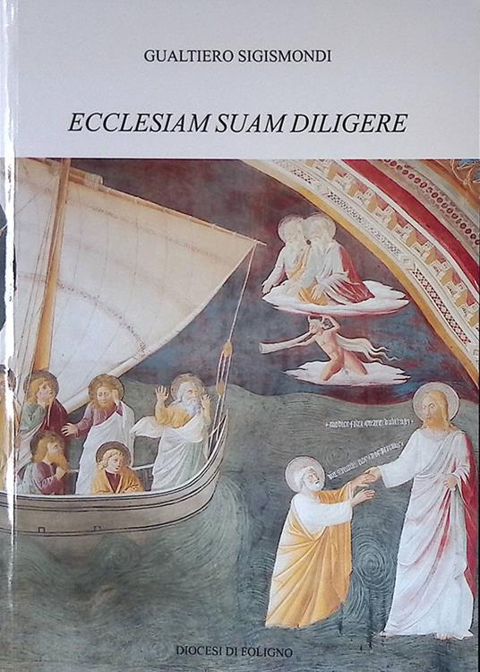 Ecclesiam Suam Diligere - copertina