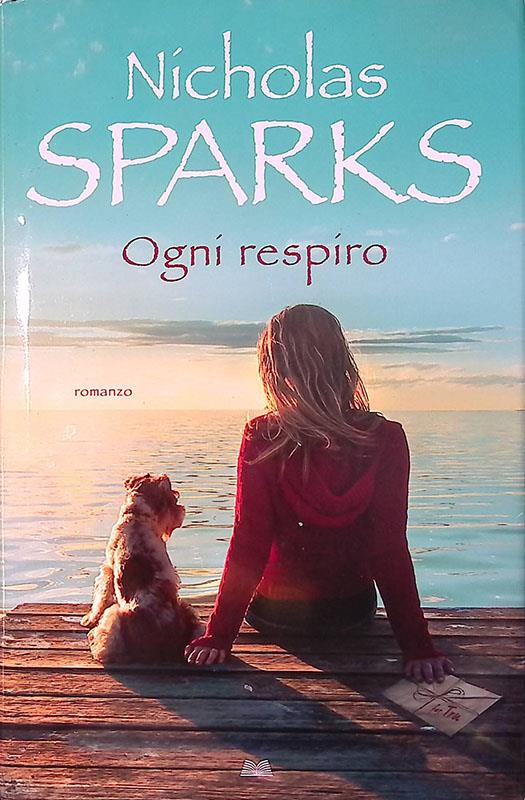 Ogni Respiro - Nicholas Sparks - copertina