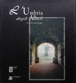L' Umbria degli alberi