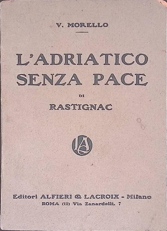 L' Adriatico senza pace di Rastignac - copertina