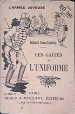 Les gaites de l'uniforme. L'armee joyeuse