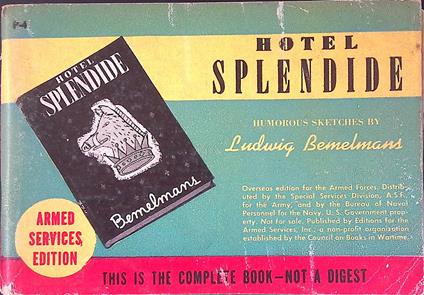 Hotel Splendide. Humorous sketches by Ludwig Bemelmans - Ludwig Bemelmans - copertina