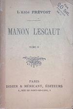 Manon Lescaut. Tome II