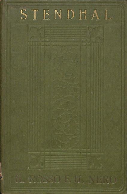 Il rosso e il nero. Volume II - Stendhal - copertina