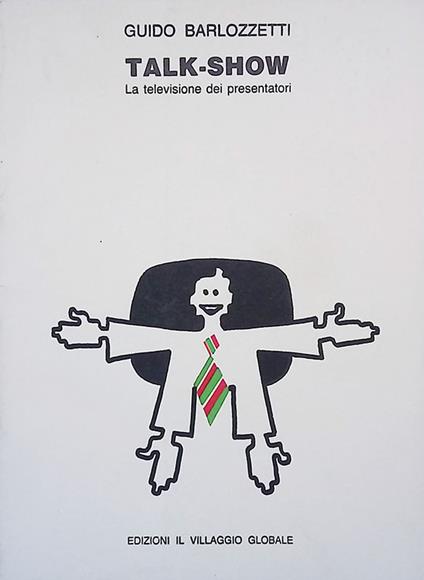 Talk-show. La televisione dei presentatori - copertina