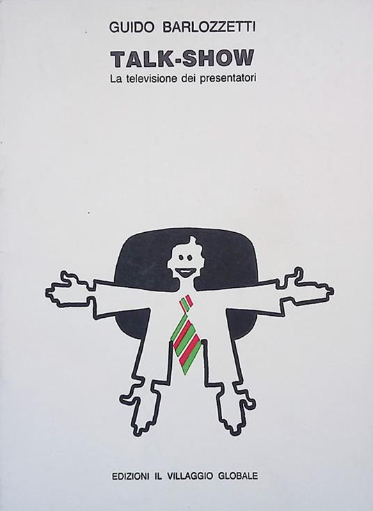 Talk-show. La televisione dei presentatori - copertina
