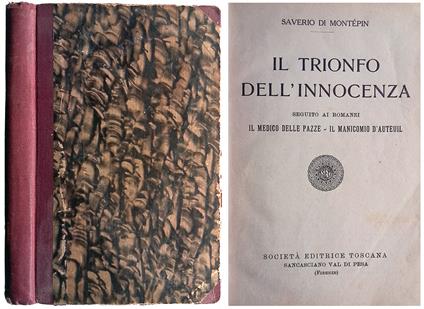 Il trionfo dell'innocenza. Seguito ai romanzi Il medico delle piazze - Il manicomio d'Auteuil - copertina