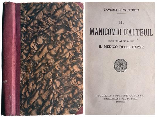 Il manicomio d'Auteuil. Seguito al romanzo Il medico delle piazze - copertina