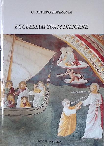 Ecclesiam Suam Diligere - copertina