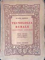 Tecnologia rurale. Industrie agrarie