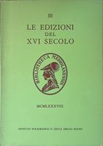 Schedari III - Le Edizioni del XVI Secolo Vol. III - Edizioni Spagnole e Portoghesi