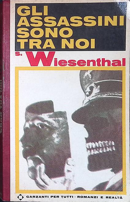 Gli assassini sono tra noi - Simon Wiesenthal - copertina