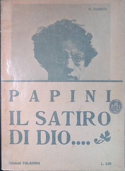 Il satiro di Dio. Papini - copertina