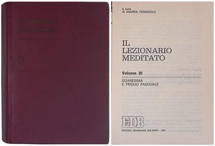 Il lezionario meditato. Vol. III - Quaresima e triduo pasquale - copertina