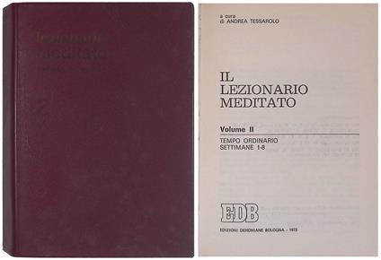 Il lezionario meditato. Vol. II - Tempo ordinario, Settimane 1-8 - copertina