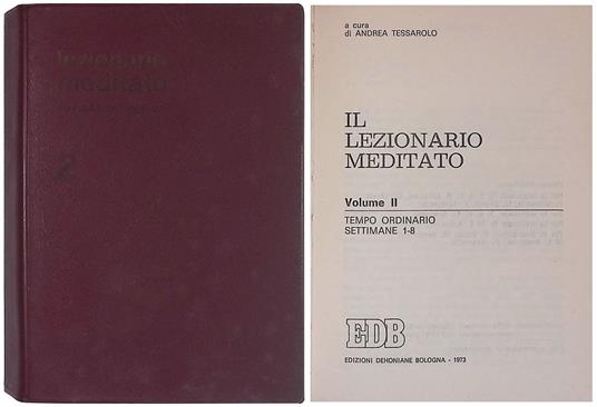 Il lezionario meditato. Vol. II - Tempo ordinario, Settimane 1-8 - copertina