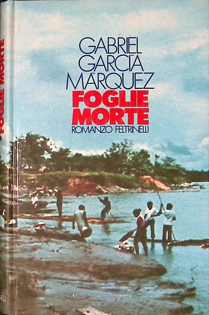 Foglie Morte - Marquez Gabriel Garcia - copertina
