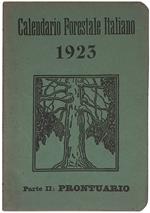 Calendario forestale italiano 1923. Parte II, prontuario