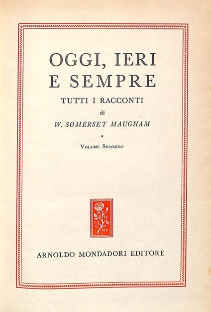 Oggi, ieri e sempre. Tutti i racconti. Vol. 2 - copertina