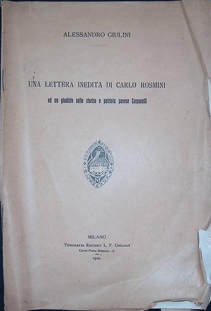 Una letterea inedita di Carlo Rosmini ed un giudizio sulo storico e patriota pavese Carpanelli - Alessandro Giulini - copertina