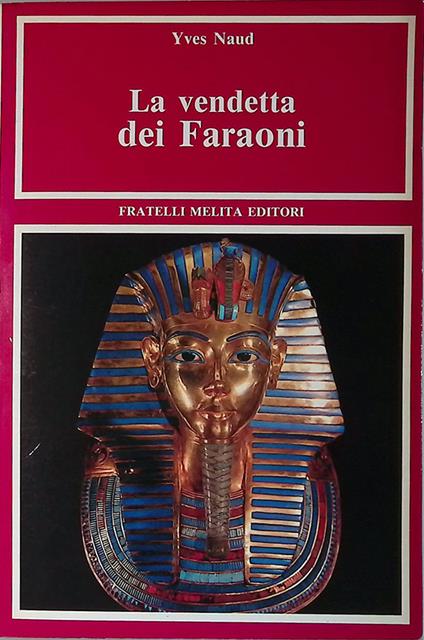 La vendetta dei Faraoni - Yves Naud - copertina