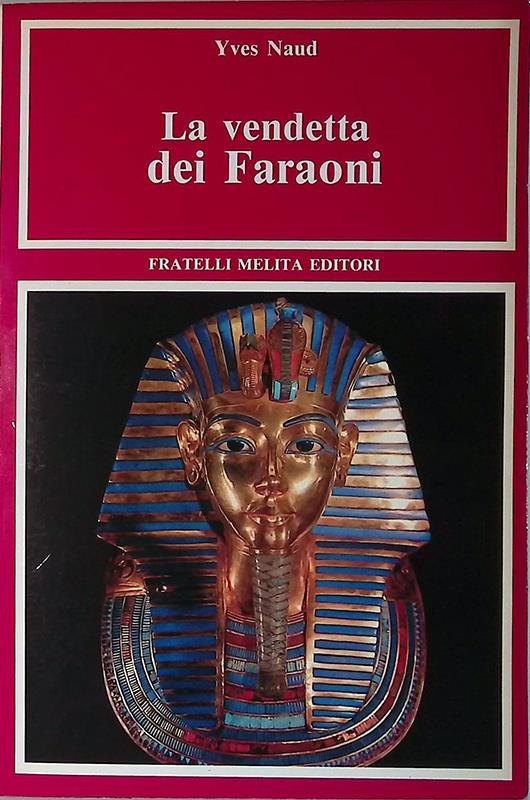 La vendetta dei Faraoni - Yves Naud - copertina