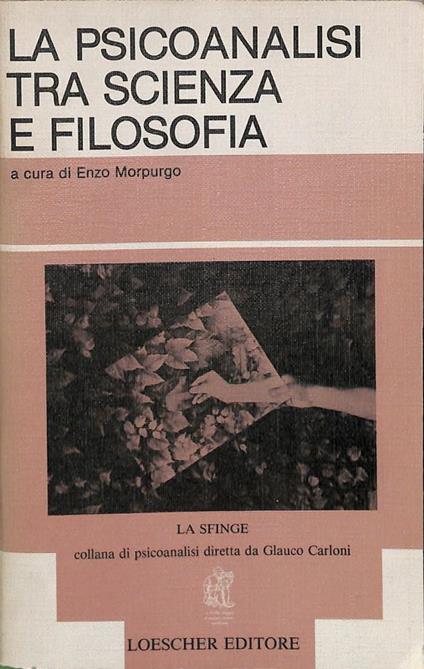 La psicoanalisi tra scienza e filosofia - copertina