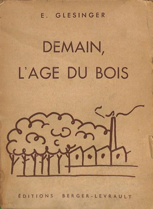 Demain, l'age du bois - copertina