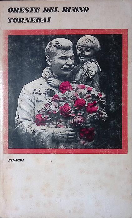 Tornerai - Oreste Del Buono - copertina
