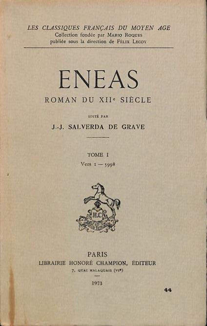 Eneas. Roman du XII Siecle. Tome I. (Vers I-5998) - copertina