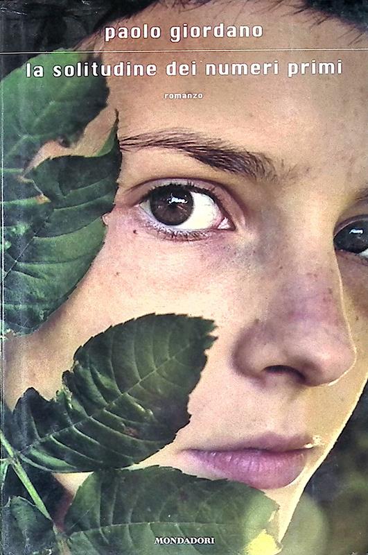 La solitudine dei numeri primi - Paolo Giordano - copertina