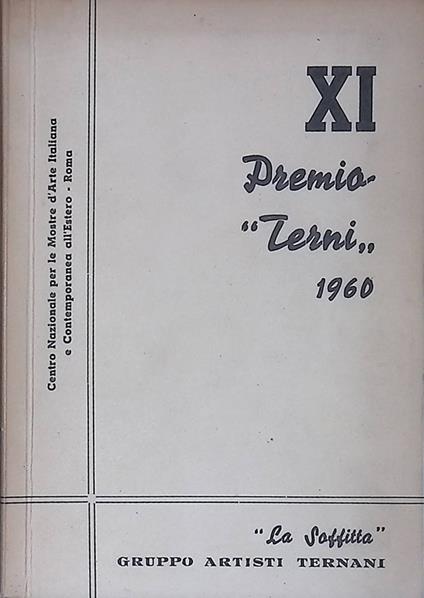 XI Premio Città di Terni 1960. Concorso Nazionale di pittura e incisione - copertina