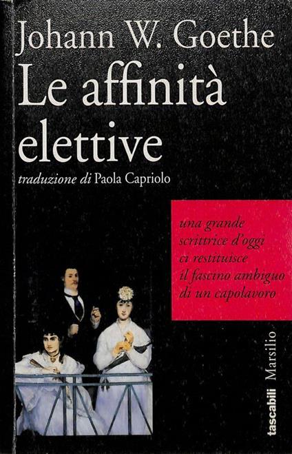 Le affinità elettive - Johann Wolfgang Goethe - copertina