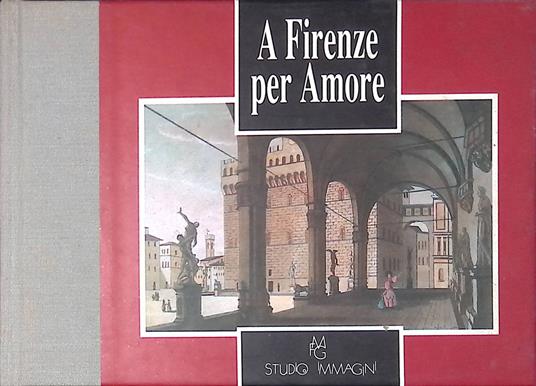 A Firenze per amore - copertina