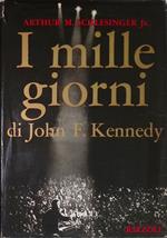 I mille giorni di John F. Kennedy alla Casa Bianca