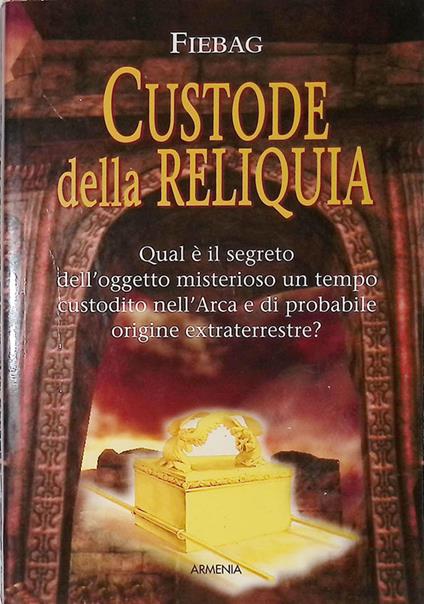 Custode della reliquia - copertina