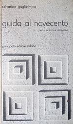 Guida al Novecento. Profilo letterario e antologia
