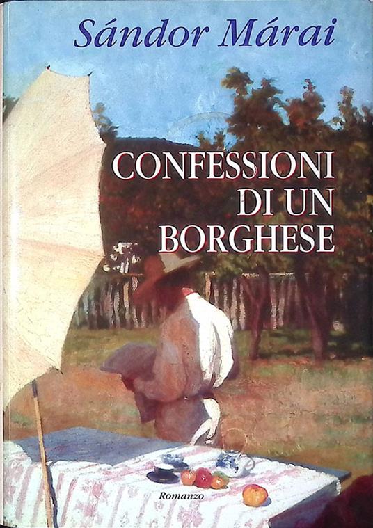 Confessioni di un borghese - Sándor Márai - copertina