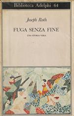 Fuga senza fine. Una storia vera