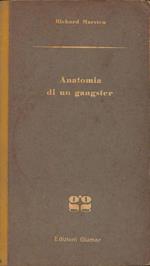 Anatomia di un gangster