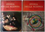 Storia della scienza. Vol.1 e Vol.2 - DUE VOLUMI