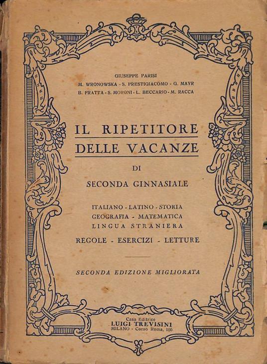 Il ripetitore delle vacanze di seconda ginnasiale - Giuseppe Parisi - copertina