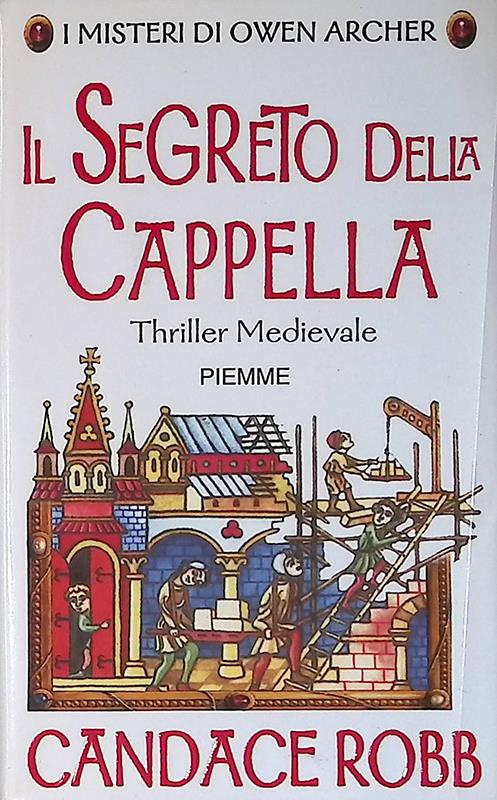 Il segreto della cappella - Candace Robb - copertina