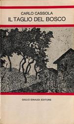 Il taglio del bosco