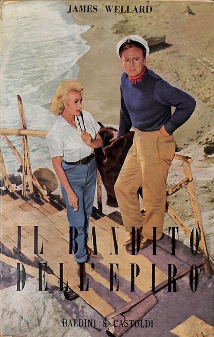 Il bandito dell'Epiro - James Wellard - copertina