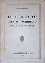 Il liquido cefalo-rachidiano in biologia e in terapia